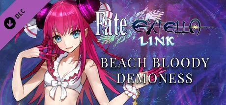 Fate/EXTELLA LINK - Beach Bloody Demoness (DLC)