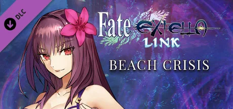 Fate/EXTELLA LINK - Beach Crisis (DLC)