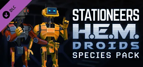 Stationeers: H.E.M Droid Species Pack (DLC)