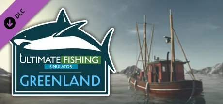 Ultimate Fishing® Simulator - Greenland DLC (DLC)