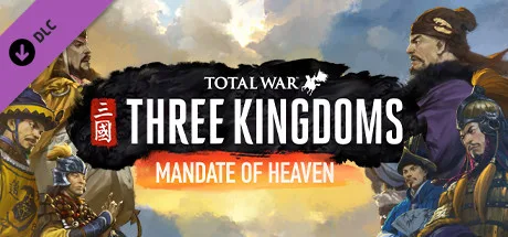 Total War: THREE KINGDOMS - Mandate of Heaven (DLC)