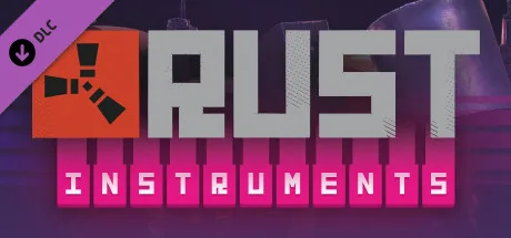Rust - Instruments Pack (DLC)