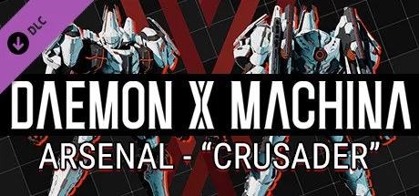 DAEMON X MACHINA - Arsenal - "Crusader" (DLC)