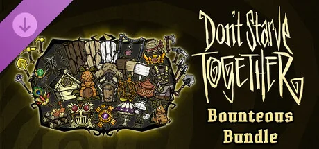 Don't Starve Together: Bounteous Bundle (DLC)