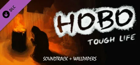 Hobo: Tough Life - Soundtrack & Wallpapers (DLC)
