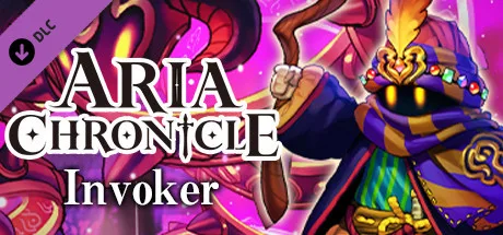 ARIA CHRONICLE - Invoker (DLC)