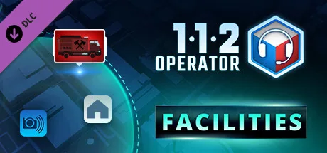 112 Operator - Facilities (DLC)