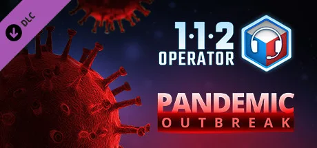 112 Operator - Pandemic Outbreak (DLC)