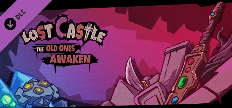Lost Castle: The Old Ones Awaken / 失落城堡: 遗迹守护者 (DLC)