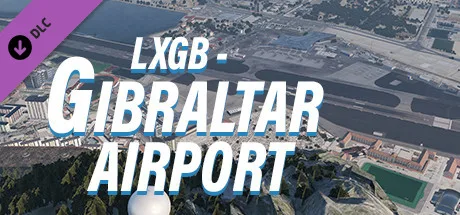 X-Plane 11 - Add-on: Skyline Simulations - LXGB - Gibraltar Airport (DLC)