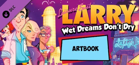 Leisure Suit Larry - Wet Dreams Don't Dry Artbook (DLC)