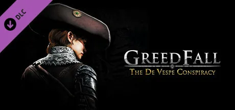GreedFall - The De Vespe Conspiracy (DLC)