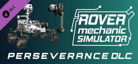 Rover Mechanic Simulator - Perseverance Rover DLC (DLC)