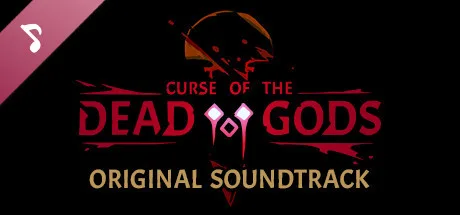 Curse of the Dead Gods - Original Soundtrack