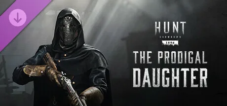 Hunt: Showdown 1896 - The Prodigal Daughter (DLC)