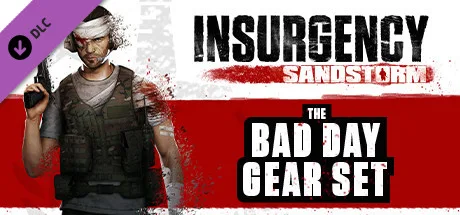 Insurgency: Sandstorm - Bad Day Gear Set (DLC)