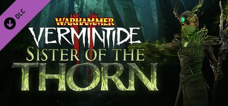 Warhammer: Vermintide 2 - Sister of the Thorn (DLC)
