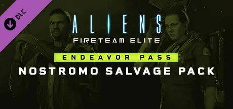 Aliens: Fireteam Elite - Nostromo Salvage Pack (DLC)