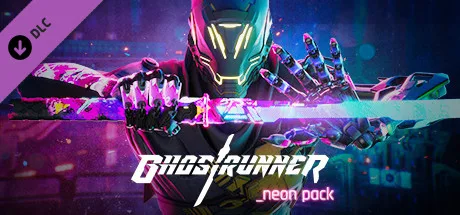 Ghostrunner - Neon Pack (DLC)