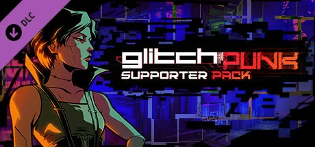 Glitchpunk - Supporter Pack (DLC)