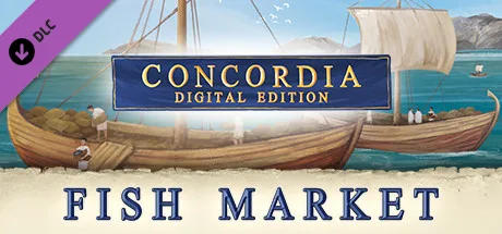 Concordia: Digital Edition - Fish Market (DLC)