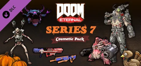DOOM Eternal: Series Seven Cosmetic Pack (DLC)