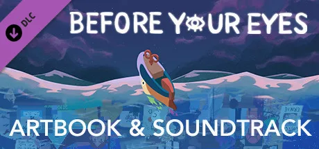 Before Your Eyes - Soundtrack and Artbook (DLC)