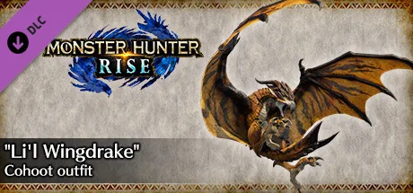 MONSTER HUNTER RISE - "Li'l Wingdrake" Cohoot outfit (DLC)