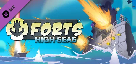 Forts - High Seas (DLC)