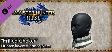 Monster Hunter Rise - "Frilled Choker" Hunter layered armor piece (DLC)
