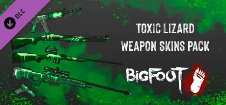 BIGFOOT - WEAPON SKINS "TOXIC LIZARD" (DLC)