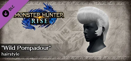 Monster Hunter Rise - "Wild Pompadour" hairstyle (DLC)