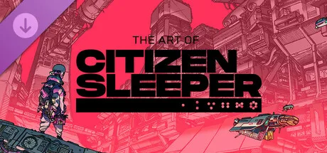 The Art of Citizen Sleeper (DLC)