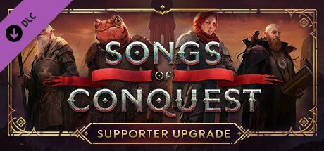 Songs of Conquest - Supporter Upgrade (DLC)