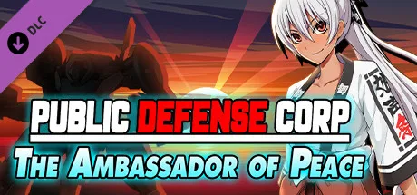 Public Defense Corp: The Ambassador of Peace (DLC)