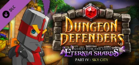 Dungeon Defenders  - Quest for the Lost Eternia Shards Part 4 (DLC)
