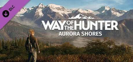 Way of the Hunter - Aurora Shores (DLC)