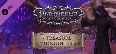 Pathfinder: Wrath of the Righteous – The Treasure of the Midnight Isles (DLC)