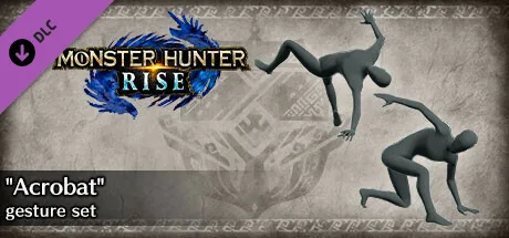 Monster Hunter Rise - "Acrobat" gesture set (DLC)