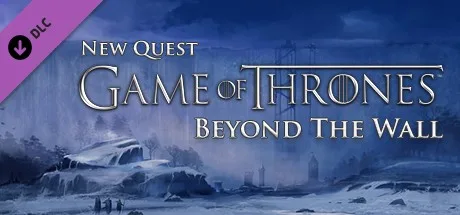 Game of Thrones - Beyond the Wall (Blood Bound) DLC (DLC)