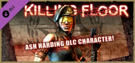 Killing Floor - Ash Harding Character Pack (DLC)