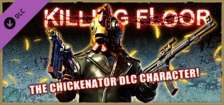 Killing Floor - The Chickenator Pack (DLC)