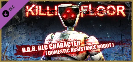 Killing Floor - Robot Special Character Pack (DLC)