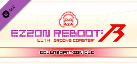 EZ2ON REBOOT : R - GROOVE COASTER Collaboration DLC (DLC)