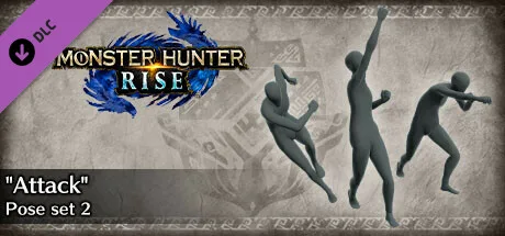Monster Hunter Rise - "Attack" Pose Set 2 (DLC)