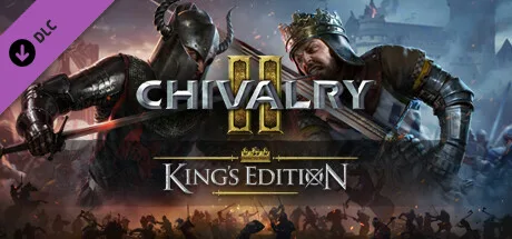 Chivalry 2 - King's Edition Content (DLC)