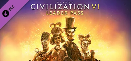 Sid Meier’s Civilization® VI: Leader Pass (DLC)