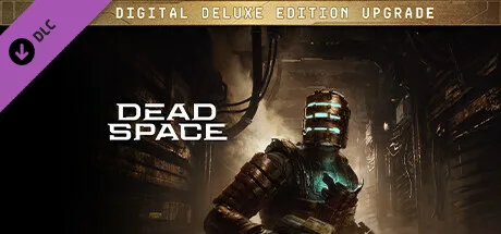 Dead Space Digital Deluxe Edition Upgrade (DLC)