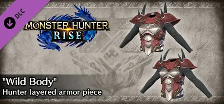 Monster Hunter Rise - "Wild Body" Hunter layered armor piece (DLC)