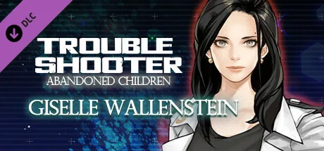TROUBLESHOOTER: Abandoned Children - Giselle's Costume Set (DLC)